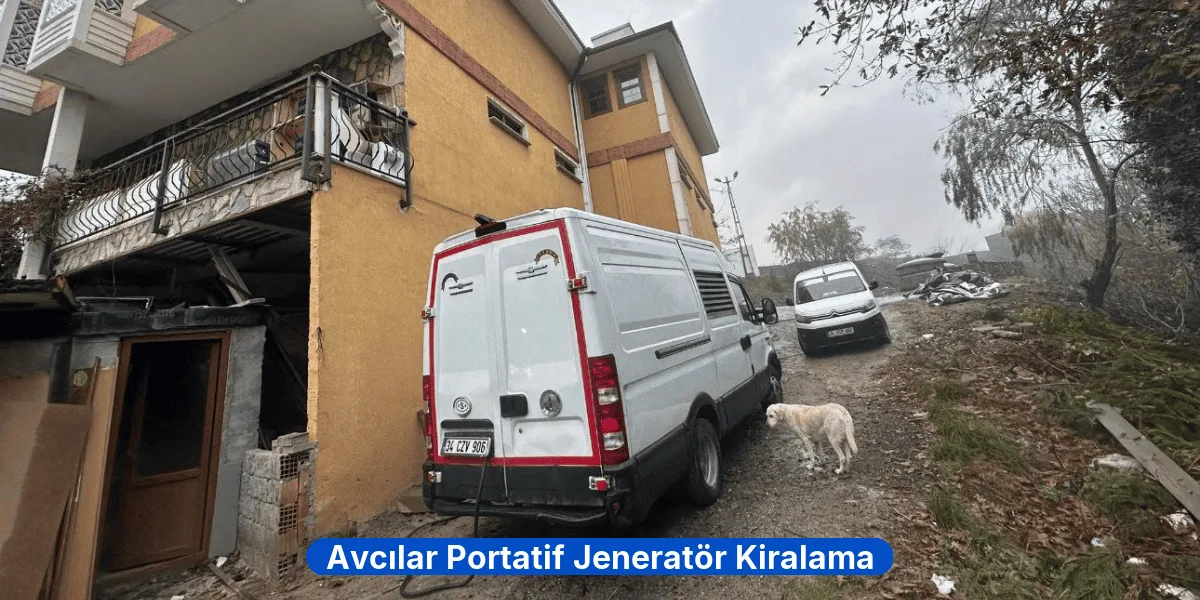 Avcılar Portatif Jeneratör Kiralama